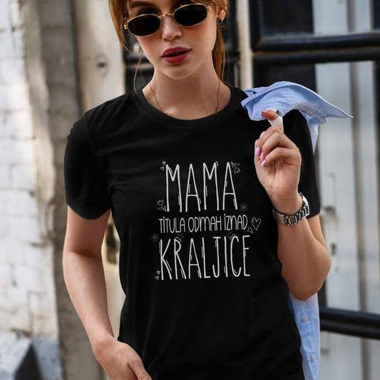Majica Mama Kraljica